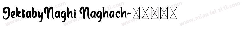 JektabyNaghi Naghach字体转换